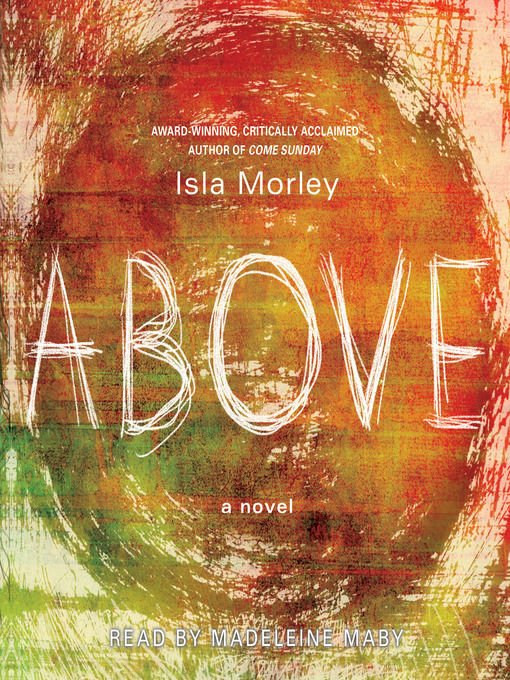 Title details for Above by Isla Morley - Available